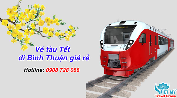 Vé tàu Tết đi Bình Thuận giá rẻ