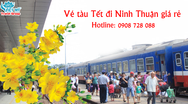 Vé tàu Tết đi Ninh Thuận giá rẻ