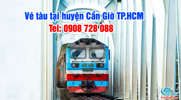 Vé tàu tại huyện Cần Giờ TPHCM giá rẻ